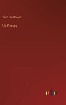 Hardcover Alla Finestra [Italian] Book