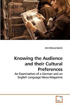 Paperback Knowing the Audience and their Cultural Preferences Book
