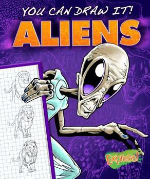 Aliens - Book  of the You Can Draw It!