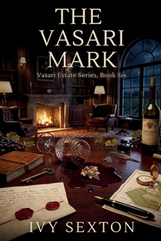 The Vasari Mark (The Vasari Estate)