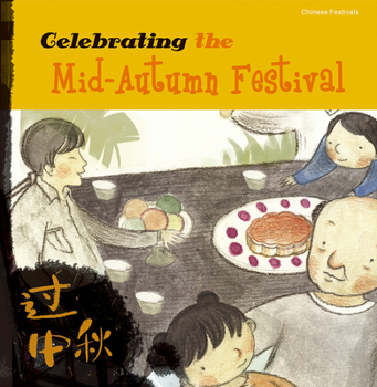 Paperback Celebrating the Mid-Autumn Festival Book