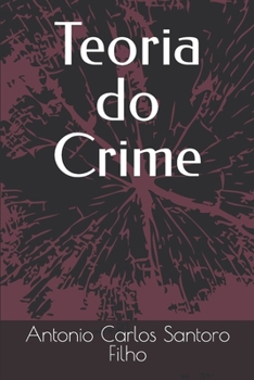 Paperback Teoria do Crime [Portuguese] Book