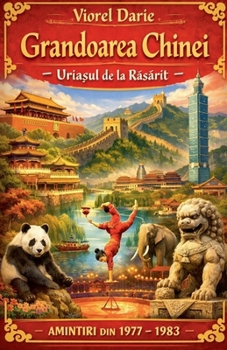 Grandoarea Chinei (Călătorii)