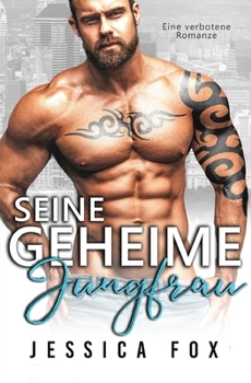 Paperback Seine geheime Jungfrau: Eine verbotene Romanze [German] Book