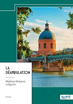 Paperback La déambulation [French] Book