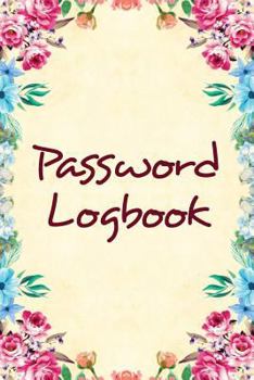 Password Logbook for Seniors to Keep Track of Usernames & Passwords: Journal Gift Notebook For Storing Over 340 Passwords in Alphabetical Order, 9 x 6 inch; 152.4 x 228.6 mm