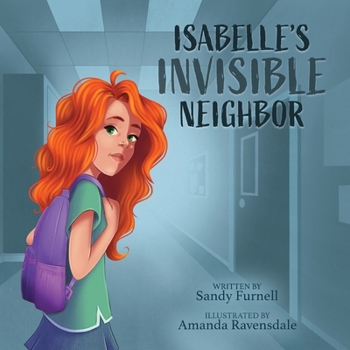 Paperback Isabelle's Invisible Neighbor Book