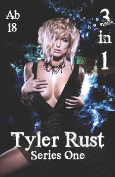 Series One: Tyler Rust - Sammelband (German Edition)