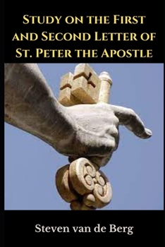Paperback Study on the First and Second Letter of St. Peter the Apostle Book