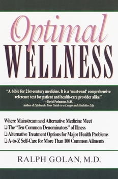 Paperback Optimal Wellness: Where Mainstream and Alternative Medicine Meet Book