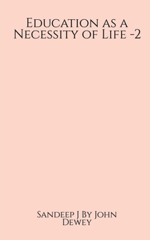 Paperback Education as a Necessity of Life -2 Book