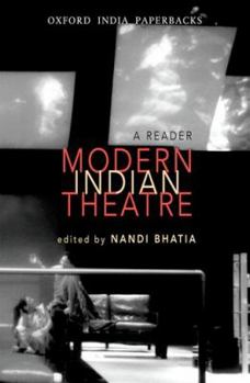 Paperback Modern Indian Theatre: A Reader Book