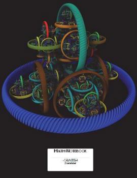 Math Notebook Cornell Notes and 4x4 Graph Paper 8. 5 X11 150 Pages : Crazy Equations Cover Design