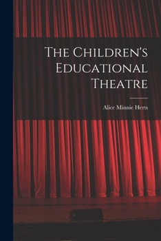 Paperback The Children's Educational Theatre Book