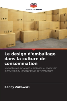 Paperback Le design d'emballage dans la culture de consommation [French] Book