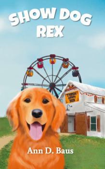Paperback Show Dog Rex (Watchdog Rex) Book