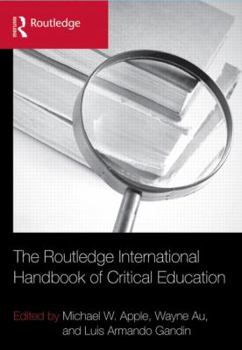 Paperback The Routledge International Handbook of Critical Education Book