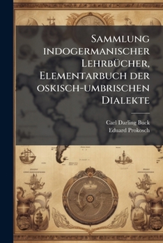 Paperback Sammlung indogermanischer LehrbÃ1/4cher, Elementarbuch der oskisch-umbrischen Dialekte [German] Book