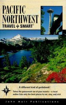 Paperback Pacific Northwest Travel-Smart Book