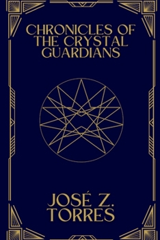 Paperback Chronicles of the Crystal Guardians: Book one Book