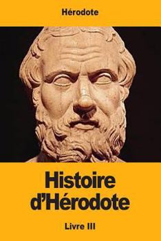 Paperback Histoire d'Hérodote: Livre III [French] Book