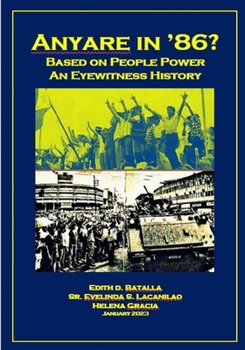 Paperback Anyare in '86 - Based on People Power - An Eyewitness History Book