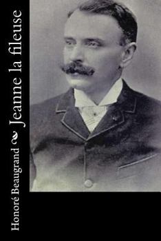 Paperback Jeanne la fileuse [French] Book