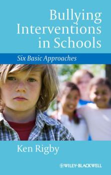 Paperback Bullying Interventions in Schools: Six Basic Approaches Book