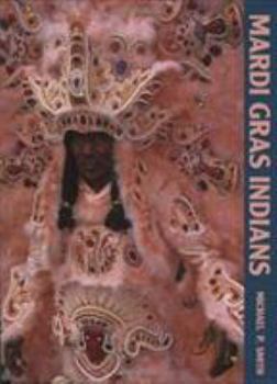 Hardcover Mardi Gras Indians Book