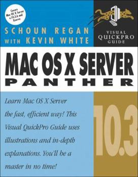 Paperback Mac OS X Server 10.3 Panther: Visual Quickpro Guide Book