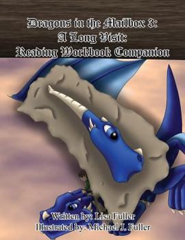 Paperback Dragons in the Mailbox 3: A Long Visit: Reading Workbook Companion Book