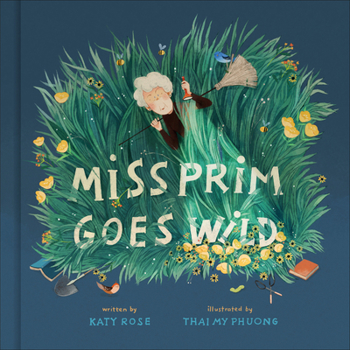 Hardcover Miss Prim Goes Wild Book