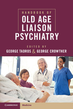 Paperback Handbook of Old Age Liaison Psychiatry Book