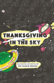 Hardcover Thanksgiving in the Sky Book