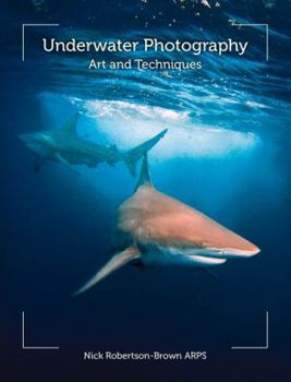 Paperback Underwater Photography: Art and Techniques Book