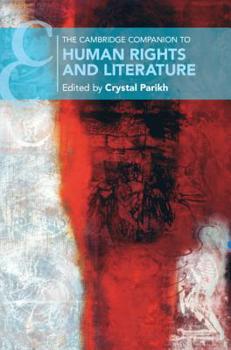 Hardcover The Cambridge Companion to Human Rights and Literature Book