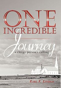 Hardcover One Incredible Journey: a clergy person's calling Book