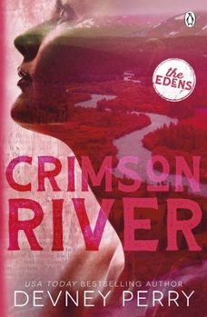 Paperback Penguin Books Ltd Crimson River (The Edens 5) (International Edition). Book