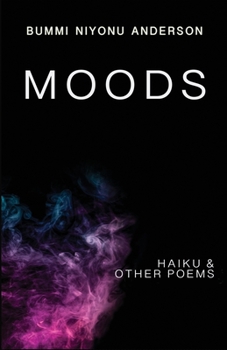 Paperback Moods: Haiku and Other Poems Book