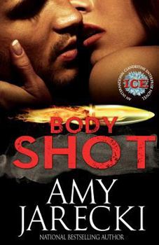 Paperback Body Shot: An International Clandestine Enterprise Novel Book
