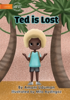 Paperback Ted Is Lost Book