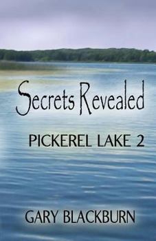 Paperback Pickerel Lake 2: Secrets Revealed Book