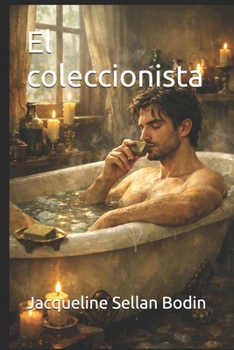 El coleccionista (Spanish Edition)