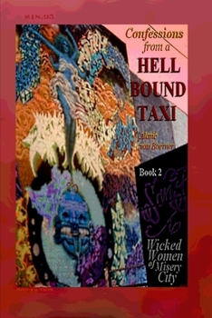 Paperback Wicked Women of Misery City Book