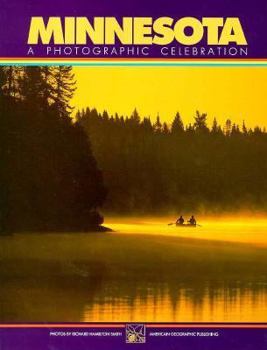 Minnesota: A Photographic Celebration