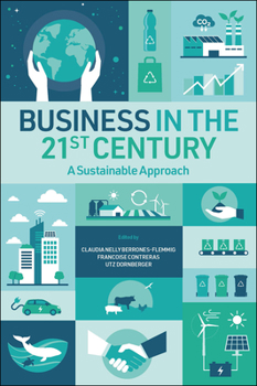 Hardcover Business in the 21st Century: A Sustainable Approach Book