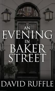 Hardcover Holmes and Watson - An Evening in Baker Street Book