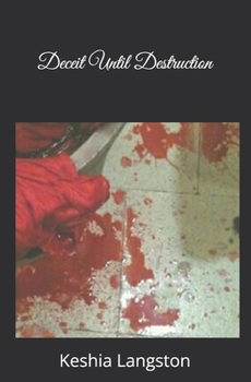 Paperback Deceit Until Destruction Book