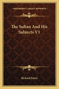 Paperback The Sultan And His Subjects V1 Book