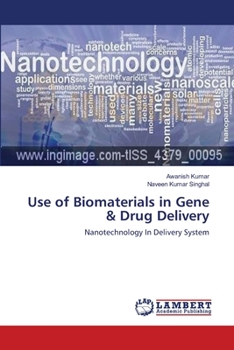 Paperback Use of Biomaterials in Gene & Drug Delivery Book